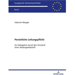 Persönliche Leitungspflicht, Fachbücher von Valentin Mezger
