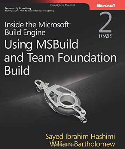 Hashimi, Sayed Ibrahim - Inside the Microsoft Build Engine: Using MSBuild and Team Foundation Build - Preis vom 30.09.2026 09:01:18 h