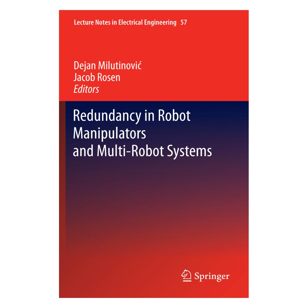 Springer Redundancy in Robot Manipulators and Multi-Robot Systems (Englisch, Softcover, Dejan Milutinovic, Jacob Rosen) (55570352)