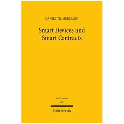 Smart Devices und Smart Contracts, Fachbücher von Daniel Timmermann