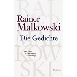 Die Gedichte, Belletristik von Rainer Malkowski