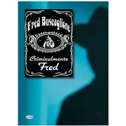 Fred Buscaglione, Criminalmente Fred Piano, Vocal and Guitar Buch, Fachbücher