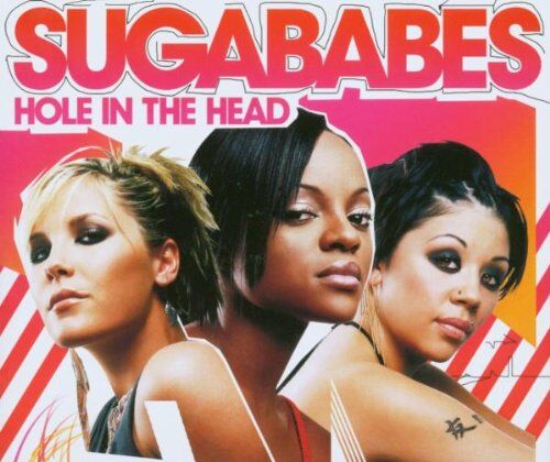 Sugababes - Hole in the Head - Preis vom 09.10.2026 07:28:09 h