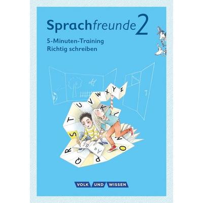 Sprachfreunde 2. Schuljahr - Ausgabe Nord/Süd 5-Minuten-Training 'Richtig schreiben'; Taschenbuch von Katrin Junghänel, Volk und Wissen Verlag