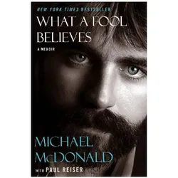 What a Fool Believes, Sachbücher von Michael Mcdonald, Paul Reiser