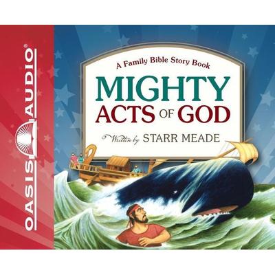 Mighty Acts of God: A Family Bible Story Book - Starr Meade, CD, 9781598596885
