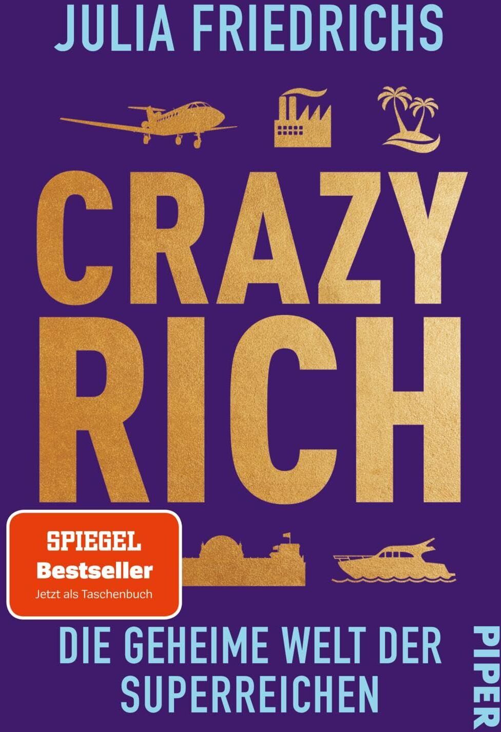 Julia Friedrichs - Crazy Rich - Preis vom 11.10.2026 15:43:13 h