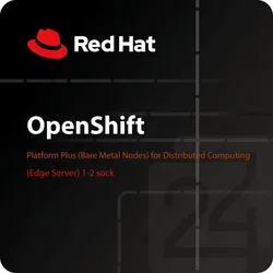 Red Hat OpenShift Platform Plus (Bare Metal Nodes) for Distributed Computing (Edge Server) 1-2 sock