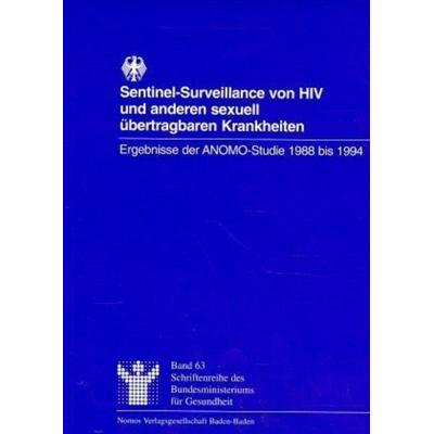 Sentinel-Surveillance von HIV und anderen sexuell übertragbaren Krankheiten, Taschenbuch von Wolf Kirschner,Bernhard Schwartländer, Nomos,