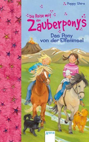 Poppy Shire - Die Reise mit den Zauberponys. Das Pony von der Elfeninsel - Preis vom 11.10.2026 03:10:56 h