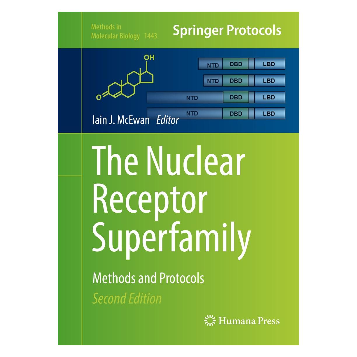 Springer The Nuclear Receptor Superfamily (Englisch, Hardcover, Iain J. McEwan PhD) (9781493937226)