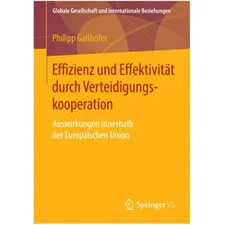 Effizienz und Effektivität durch Verteidigungskooperation, Fachbücher von Philipp Gallhöfer