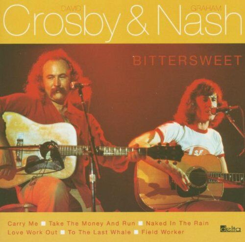 David Crosby & Graham Nash - Bittersweet - Preis vom 09.10.2026 07:28:09 h