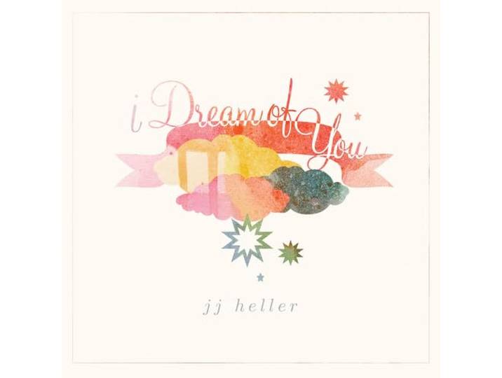 J.J. Heller - I Dream Of You