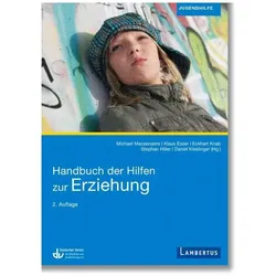 Handbuch der Hilfen zur Erziehung, Fachbücher von Stephan Hiller, Klaus Esser, Michael Macsenaere, Daniel Kieslinger, Eckhart Knab