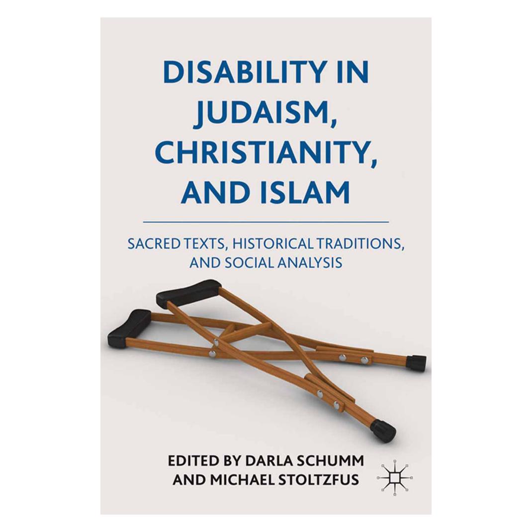 Springer Disability in Judaism, Christianity, and Islam (Englisch, Softcover, Darla Schumm, Michael J Stoltzfus) (55820427)