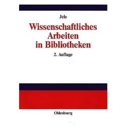 Wissenschaftliches Arbeiten in Bibliotheken, Fachbücher von Harald Jele
