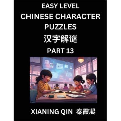 Chinese Lessons for Beginners (Volume 13)- Easy Brain Game and Activity Puzzles to Learn Mandarin Language With Simplified Chinese Characters, Kids,