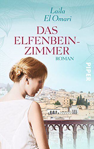 Laila El Omari - Das Elfenbeinzimmer: Roman - Preis vom 09.10.2026 07:28:09 h