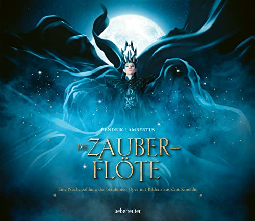 Hendrik Lambertus - Die Zauberflöte - Eine Nacherzählung der berühmten Oper mit Bildern aus dem Kinofilm «The Magic Flute»: Bilderbuch - Preis vom 10.10.2026 11:48:34 h