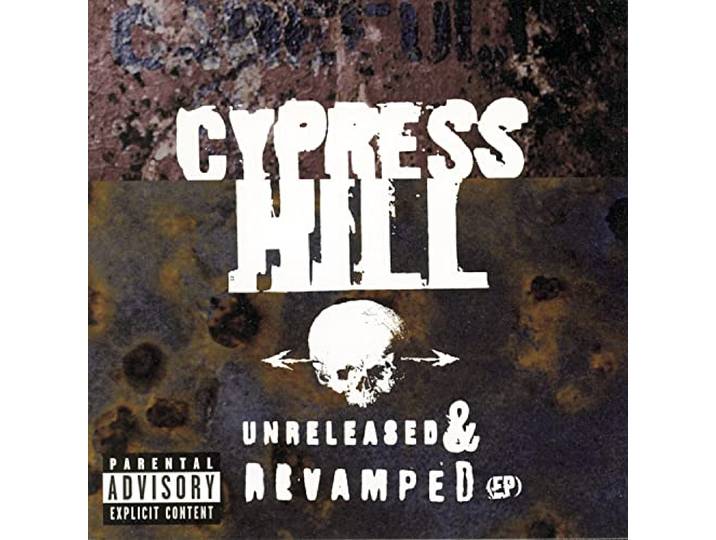 Cypress Hill - Unreleased & Revamped