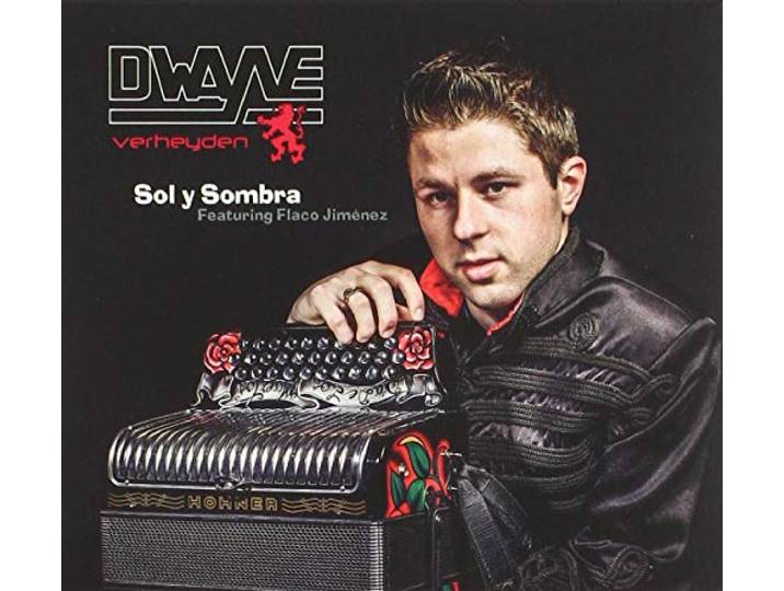 Dwayne Feat. Flaco Jimenez - Sol Y Sombra
