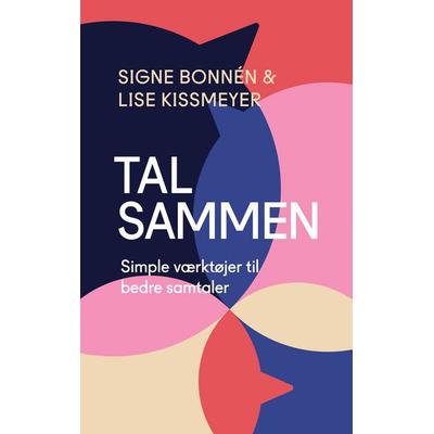 Tal sammen, Taschenbuch von Signe Bonnén,Lise Kissmeyer, BoD – Books on Demand – Dänemark