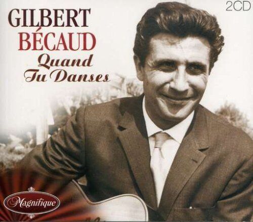 Gilbert Bécaud - Quand Tu Danses - Preis vom 09.10.2026 07:28:09 h