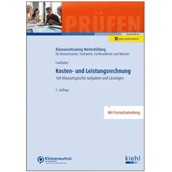 Kosten- und Leistungsrechnung, Schulbücher von Günter Krause, Bärbel Krause, Marcus Faulhaber