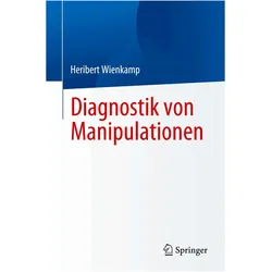 Diagnostik von Manipulationen, Fachbücher von Heribert Wienkamp