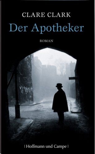 Clare Clark - Der Apotheker - Preis vom 17.10.2026 19:25:27 h