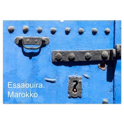 Essaouira. Marokko (Wandkalender 2027 DIN A2 quer), CALVENDO Monatskalender