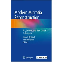 Modern Microtia Reconstruction, Fachbücher von John F. Reinisch, Youssef Tahiri