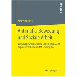 Antimafia-Bewegung und Soziale Arbeit, Fachbücher von Marcel Michels