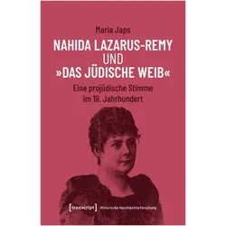 Nahida Lazarus-Remy und »Das jüdische Weib«, Fachbücher von Maria Japs