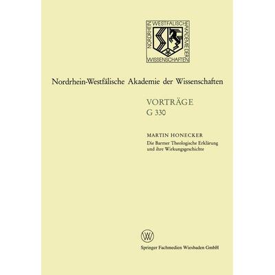 Die Barmer Theologische Erklärung und ihre Wirkungsgeschichte, Taschenbuch von Martin Honecker, VS Verlag für Sozialwissenschaften, 978-3-663-01793-6