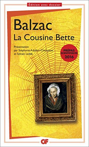 Balzac, Honoré de - La cousine Bette : prépas scientifiques 2016 - Preis vom 30.09.2026 09:01:18 h