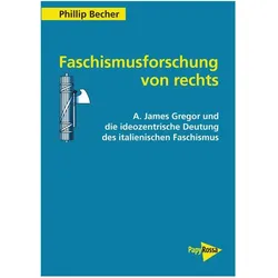 Faschismusforschung von rechts, Fachbücher von Phillip Becher