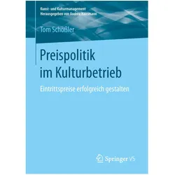 Preispolitik im Kulturbetrieb, Fachbücher von Tom Schössler