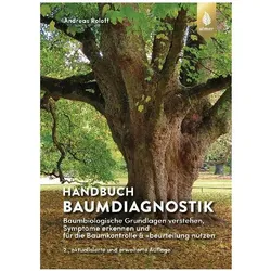 Handbuch Baumdiagnostik, Fachbücher von Andreas Roloff