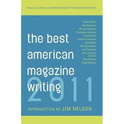 The Best American Magazine Writing, Taschenbuch von The American Society of Magazine Editors, Columbia University Press, 978-0-231-15940-1