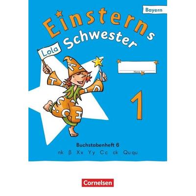 Einsterns Schwester - Erstlesen - Ausgabe Bayern 2025 - 1. Jahrgangsstufe, Taschenbuch von Jutta Maurach,Katrin Pfeifer,Alexandra Schwaighofer,