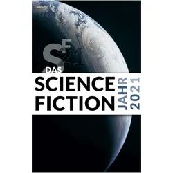Das Science Fiction Jahr 2021, Sachbücher von Hardy Kettlitz, Melanie Wylutzki