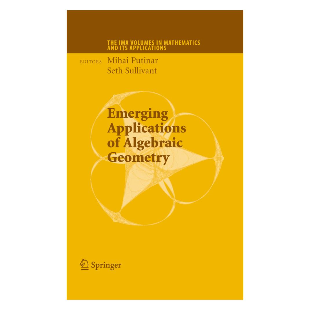 Springer Emerging Applications of Algebraic Geometry (Englisch, Softcover, Mihai Putinar, Seth Sullivant) (55384963)
