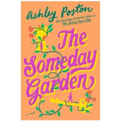 The Someday Garden, Belletristik von Ashley Poston