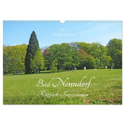 Bad Nenndorf, Kurpark-Impressionen (Wandkalender 2027 DIN A3 quer), CALVENDO Monatskalender