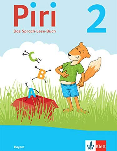 Piri 2. Ausgabe Bayern: Das Sprach-Lese-Buch Klasse 2 (Piri. Ausgabe für Bayern ab 2021) - Preis vom 12.10.2026 11:37:12 h