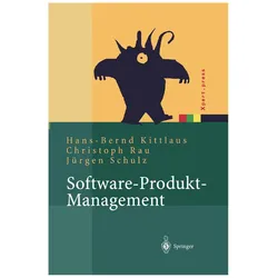 Software-Produkt-Management, Fachbücher von Christoph Rau, Hans-Bernd Kittlaus, Jürgen Schulz