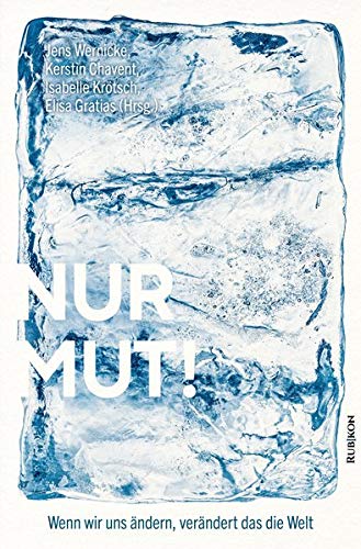 Gerald Hüther - Nur Mut!: Wenn wir uns ändern, verändert das die Welt - Preis vom 19.10.2026 19:33:35 h