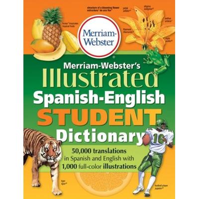 Merriam-Webster's Illustrated Spanish-English Student Dictionary, Taschenbuch von , Merriam-Webster, 978-0-87779-177-5